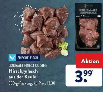 Aldi Süd Gourmet Finest Cuisine Hirschgulasch Aus Der Keule Angebot