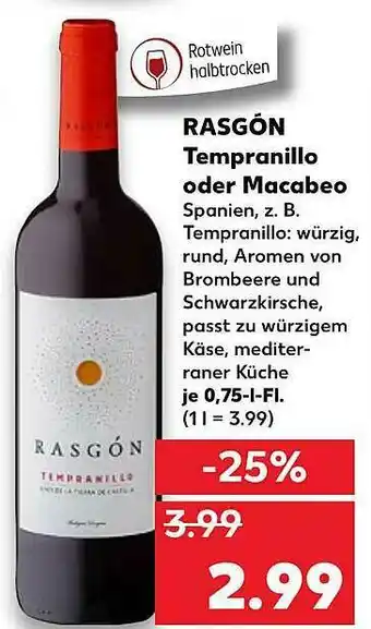 Kaufland Rasgön Tempranillo Oder Macbeo Angebot