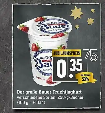 Scheck-in-Center Der Große Bauer Fruchtjoghurt Angebot