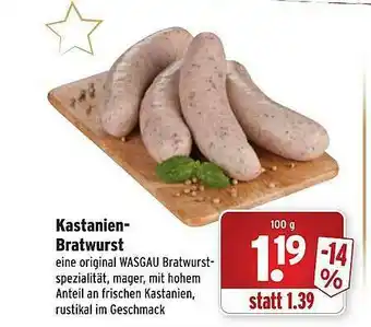 Wasgau Kastanien-bratwurst Angebot