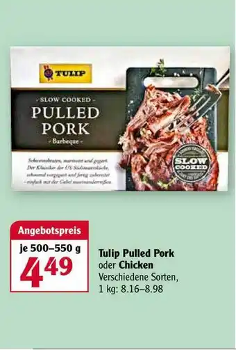 Globus Tulip Pulled Pork oder Chicken Angebot