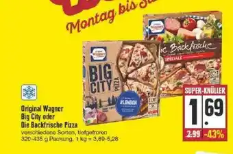 Edeka Original Wagner Big City Oder Die Backfrische Pizza Angebot