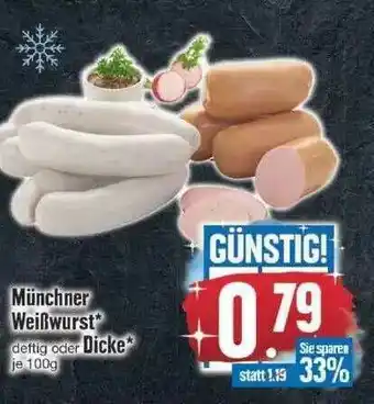 Edeka Münchner Weißwurst Oder Dicke Angebot