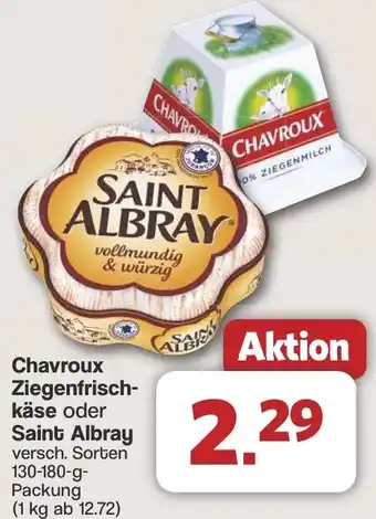 Famila Nord West Chavroux Ziegenfrischkäse oder Saint Albray Angebot