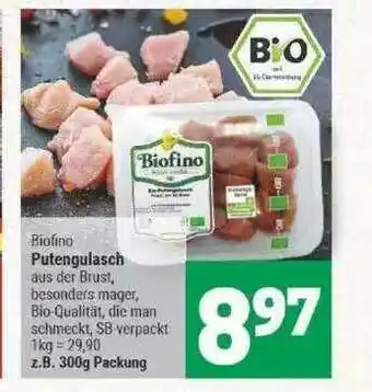 Marktkauf Biofino Putengulasch Angebot