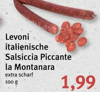 Feneberg Levoni Italienische Salsiccia Piccante la Montanara 100g Angebot