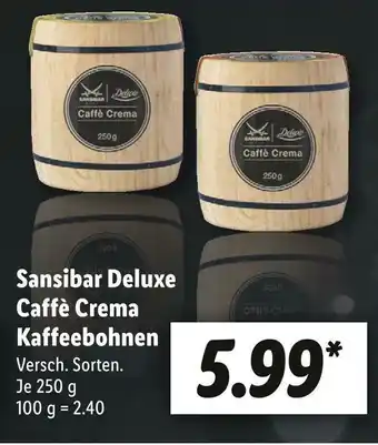 Lidl Sansibar deluxe caffè crema kaffeebohnen Angebot