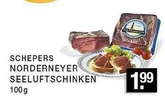 Edeka Zurheide Schepers Norderneyer Seeluftschinken Angebot