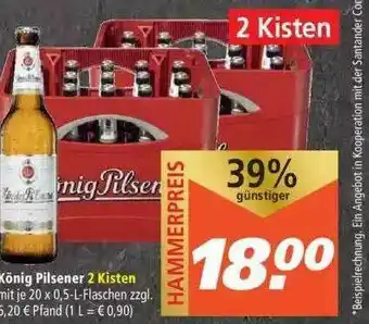 Marktkauf König Pilsener 2 Kisten Angebot