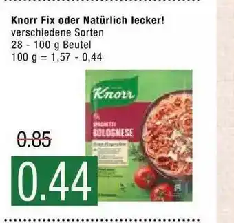 Marktkauf Knorr Fix Oder Natürlich Lecker Angebot