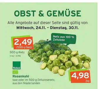 Naturgut Bioland Rosenkohl Angebot