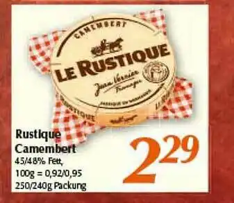 inkoop Rustique Camembert Angebot