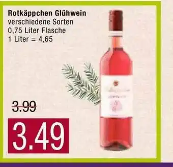 Marktkauf Rotkäppchen Glühwein Angebot