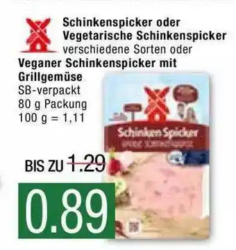 Marktkauf Schinkenspicker Oder Vegetarische Schinkenspicker Oder Mit Grillgemüse Angebot