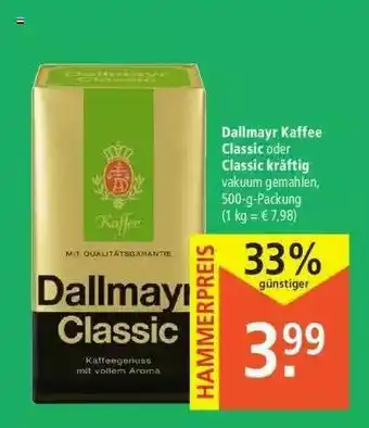 Marktkauf Dallmayr Kaffee Classic Oder Classic Kräftig Angebot