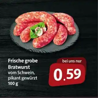 Markant Markt Frische Grobe Bratwurst Angebot