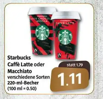 Markant Markt Starbucks Caffè Latte Oder Macchiato Angebot