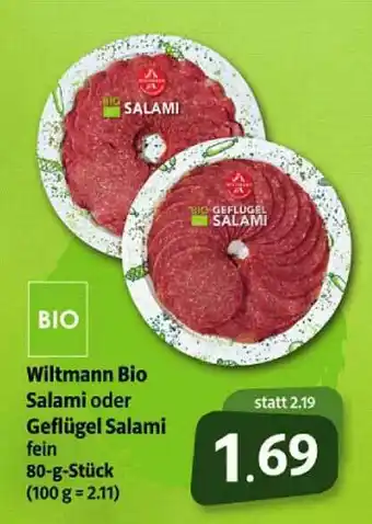 Markant Markt Bio Wiltmann Bio Salami Oder Geflügel Salami Angebot