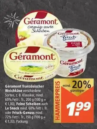 Marktkauf Géramont Französischer Weichkäse, Feine Scheiben Auch Le Snack Oder Frisch-genuss Angebot