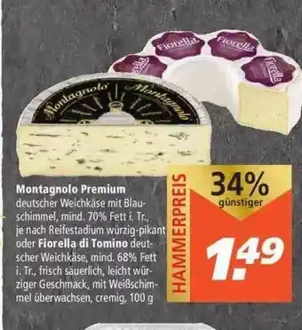 Marktkauf Montagnolo Premium Oder Fiorella Di Tomino Angebot