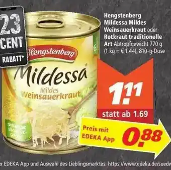 Marktkauf Hengstenberg Mildessa Mildes Weinsauerkraut Oder Rotkraut Traditionelle Art Angebot