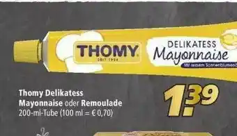 Marktkauf Thomy Delikatess Mayonnaise Oder Remoulade Angebot