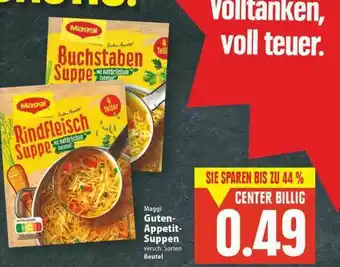 E-Center Maggi Guten Appetit Suppen Angebot