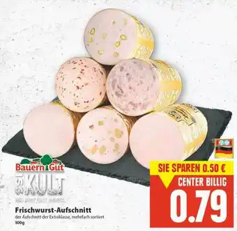 E-Center Bauern Gut Frischwurst-aufschnitt Angebot