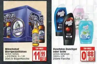 Edeka Mönschshof Bierspezialitaten Oder Duschdas Duschgel Oder Selfe Angebot