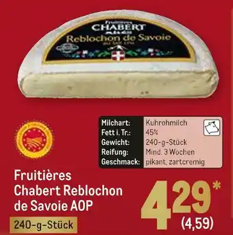 METRO Fruitières chabert reblochon de savoie aop weichkäse Angebot