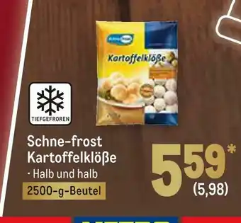 METRO Schne-frost kartoffelklöße Angebot