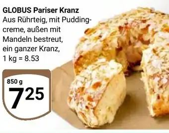 Globus GLOBUS Pariser Kranz Angebot