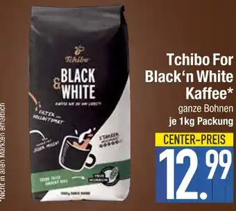 Edeka Tchibo black‘n white kaffee Angebot