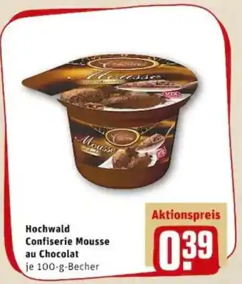 REWE PETZ Hochwald Confiserie Mousse au Chocolat 100g Becher Angebot