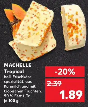 Kaufland MACHELLE Tropical Angebot