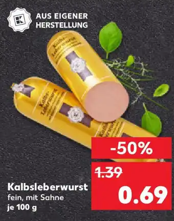 Kaufland Kalbsleberwurst Angebot