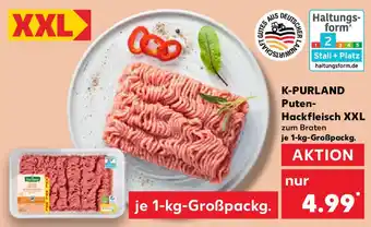 Kaufland K-PURLAND Puten- Hackfleisch XXL Angebot