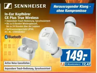 Expert Sennheiser In-Ear Kopfhörer CX Plus True Wireless Angebot