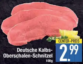 E-Center Deutsche Kalbs Oberschalen-Schnitzel Angebot