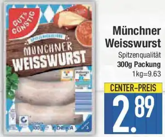 E-Center Gut & Günstig Münchner Weisswurst Angebot