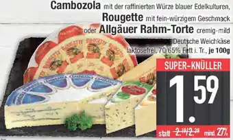 E-Center Cambozola, Rougette oder Allgäuer Rahm-Torte Angebot