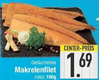 E-Center Makrelenfilet Angebot