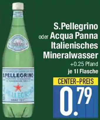 E-Center S.Pellegrino oder Acqua Panna Italienisches Mineralwasser Angebot