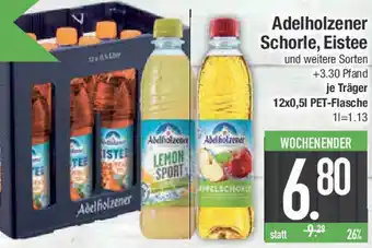 E-Center Adelholzener Schorle, Eistee Angebot