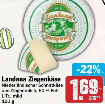 Hit Landana Ziegenkäse Angebot