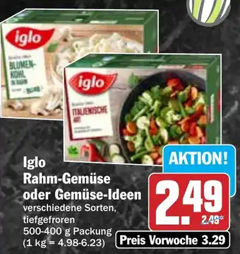 Hit Iglo Rahm-Gemüse oder Gemüse-Ideen Angebot