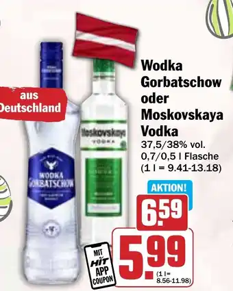 Hit Wodka Gorbatschow oder Moskovskaya Vodka Angebot