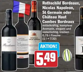 Hit Rothschild Bordeaux, Nicolas Napoleon, St Germain oder Château Haut Combes Bordeaux Angebot
