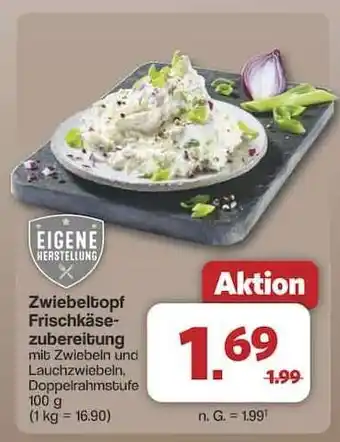 Famila Nord Ost Zwiebeltopf Frischkäsezubereitung Angebot