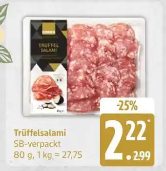 Edeka Trüffelsalami Angebot